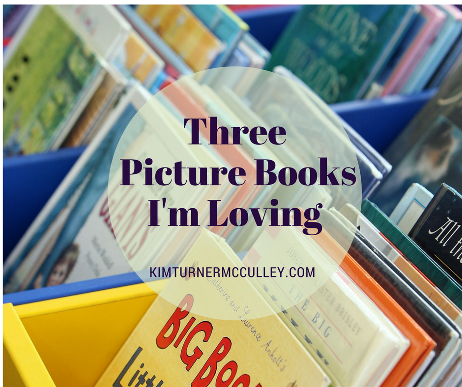 3 Picture Books I Enjoyed This Week