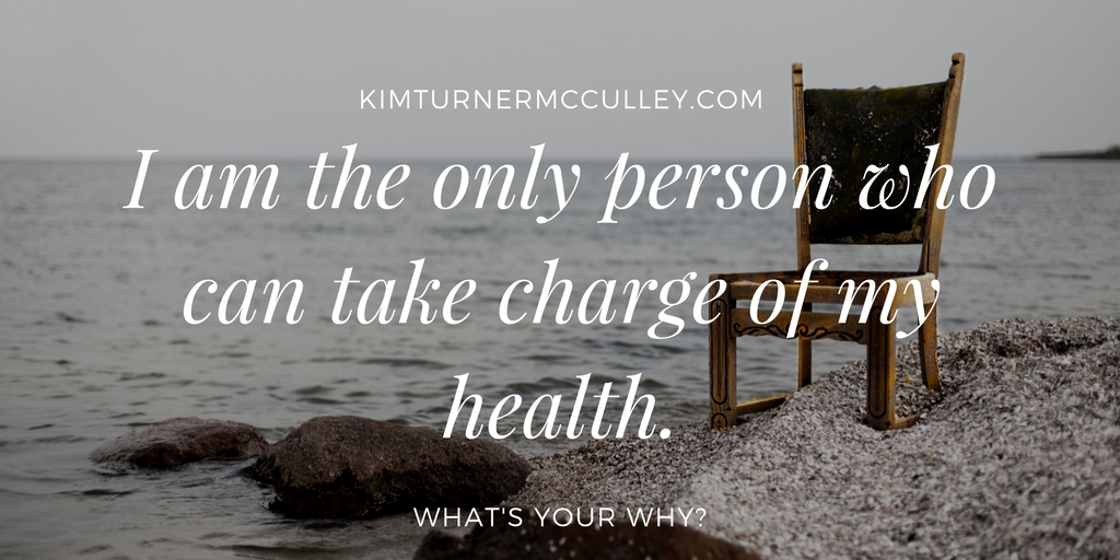 Take Charge of Your Health KimTurnerMcCulley.com