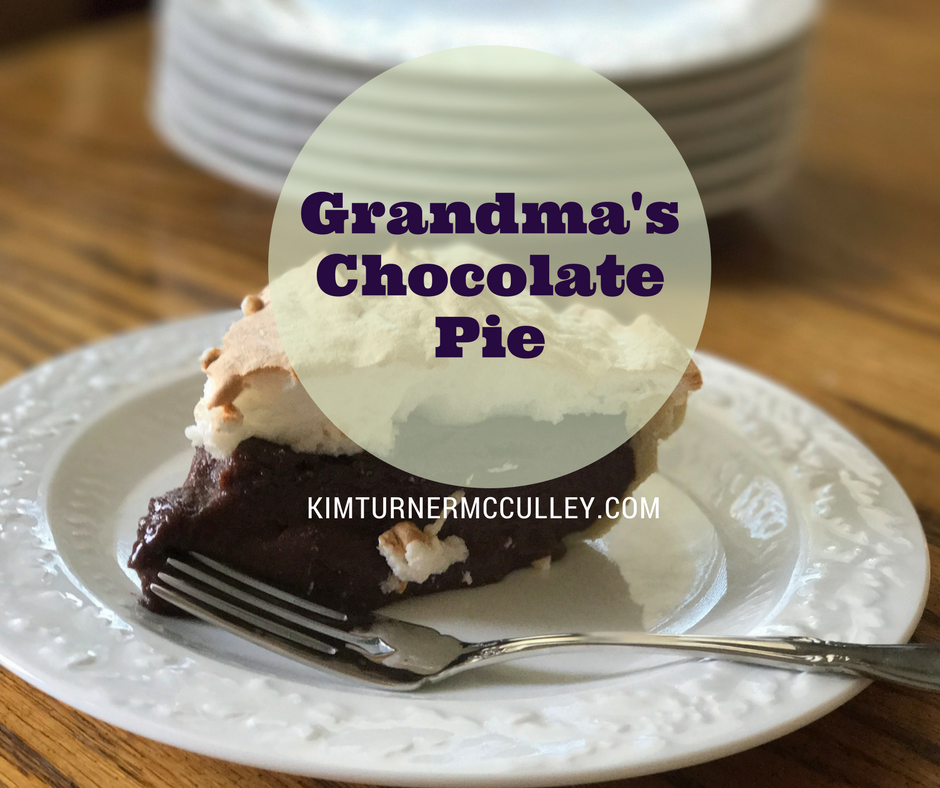 Top 13 grandmas chocolate pie 1 Grandma's Chocolate Pie Recipe - Kim Turner Mcculley