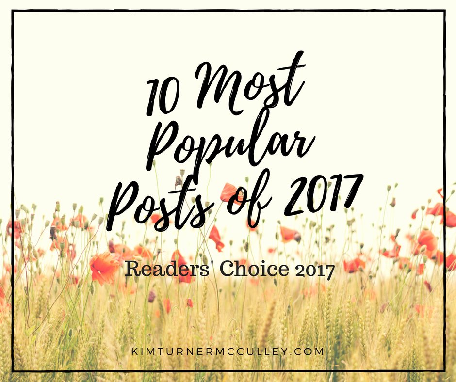 10 Most Popular Posts of 2017 KimTurnerMcCulley.com
