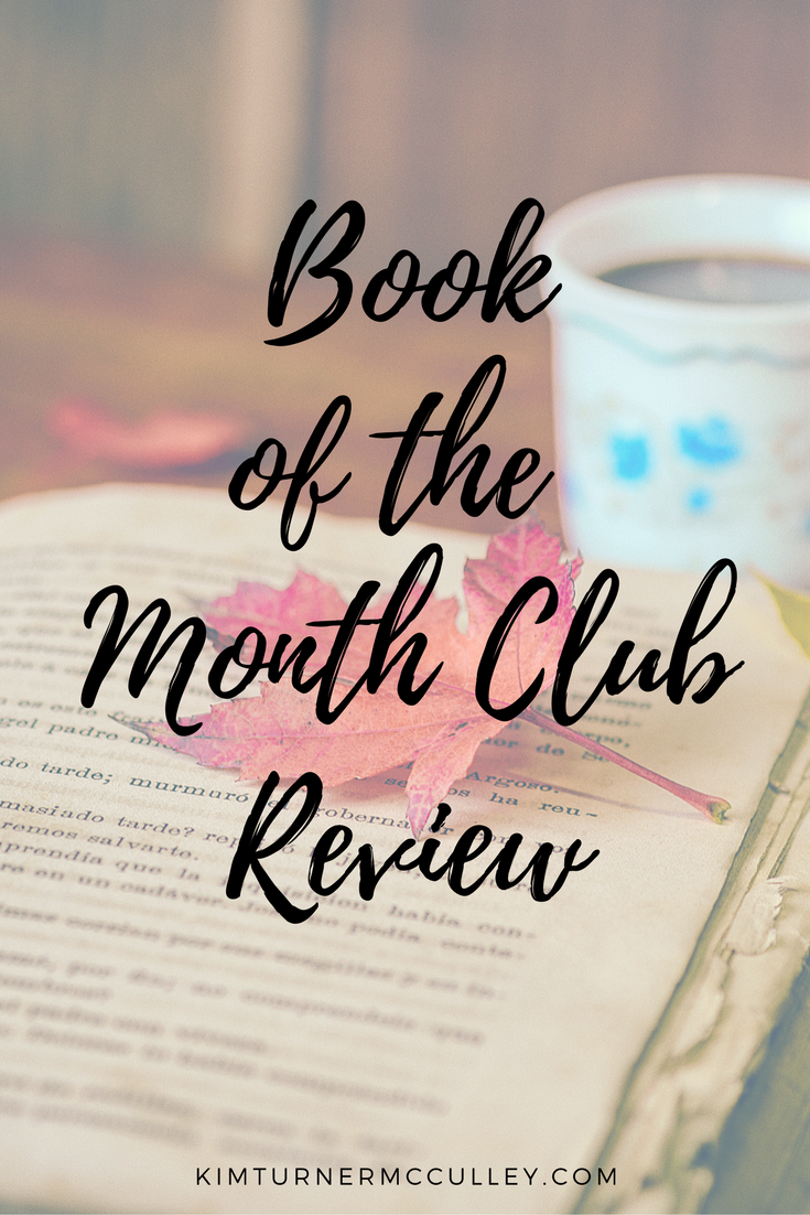 Book of the Month Club Review KimTurnerMcCulley.com