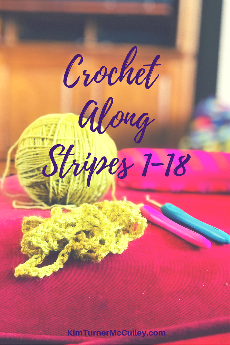 Crochet Along Stripes 1-18 KimTurnerMcCulley.com