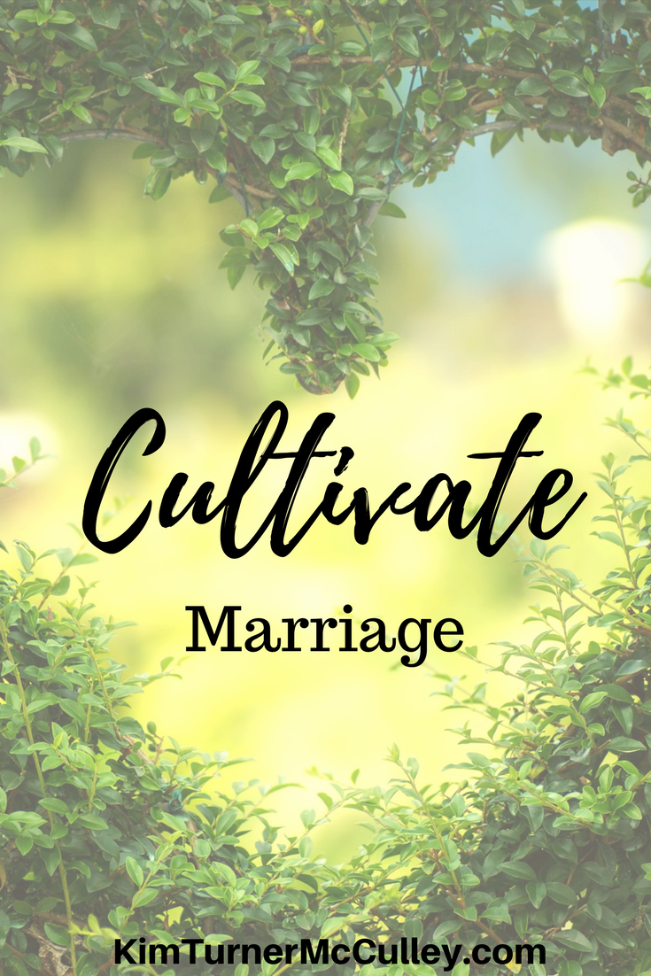 Cultivate Marriage My goals to Cultivate marriage this month, plus book recommendations to strengthen your marriage. #cultivatemarriage #marriagebooks KimTurnerMcCulley.com
