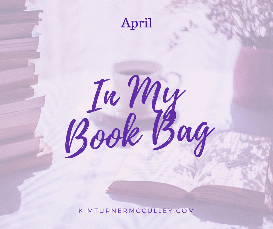 In My Book Bag | April KimTurnerMcCulley.com