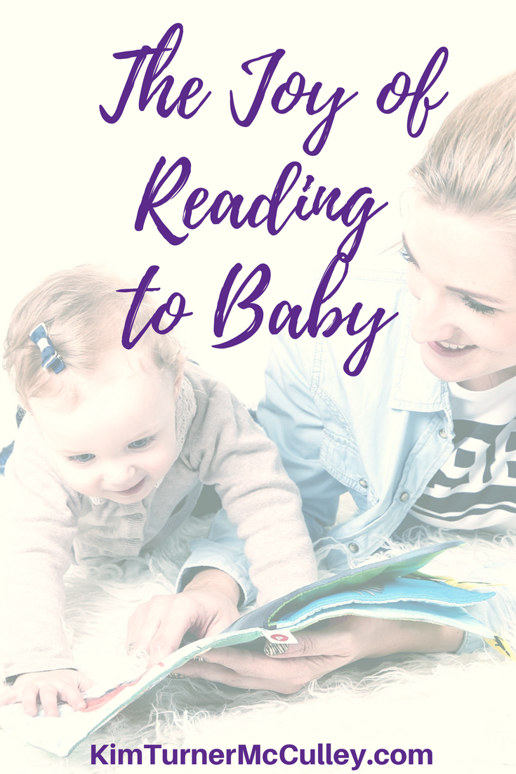 The Joy of Reading to Baby KimTurnerMcCulley.com