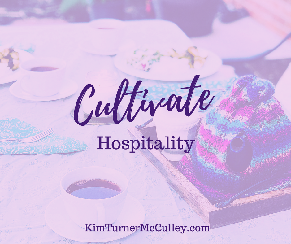 Cultivate Hospitality | How to Love Your Neighbor