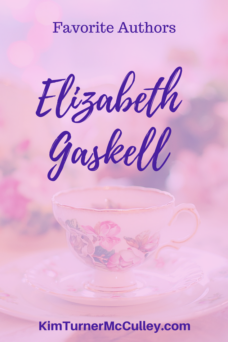 Elizabeth Gaskell Favorite Authors KimTurnerMcCulley.com
