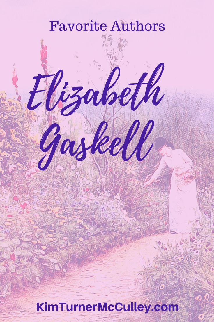 Elizabeth Gaskell Favorite Authors KimTurnerMcCulley.com