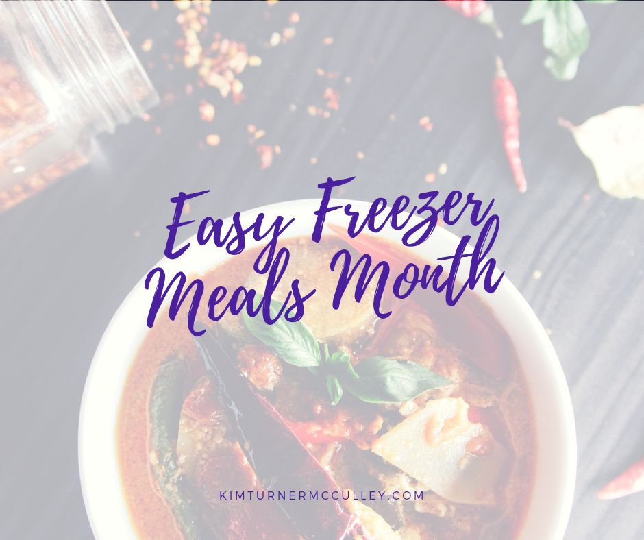 Easy Freezer Meals Month