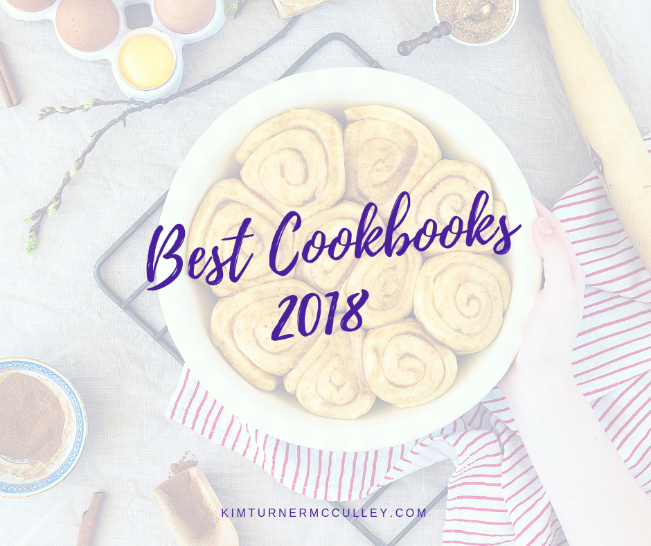 Best Cookbooks 2018 Gift Guide KimTurnerMcCulley.com