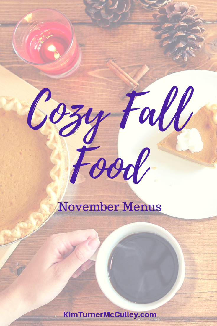 Cozy Fall Food November Menus! Looking for cozy family meals for November? Dinner plans for the month answer the age old question: What's for Dinner?