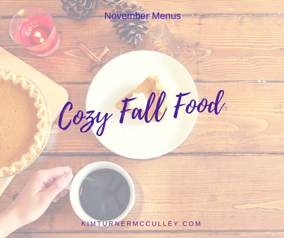Cozy Fall Food November Menus