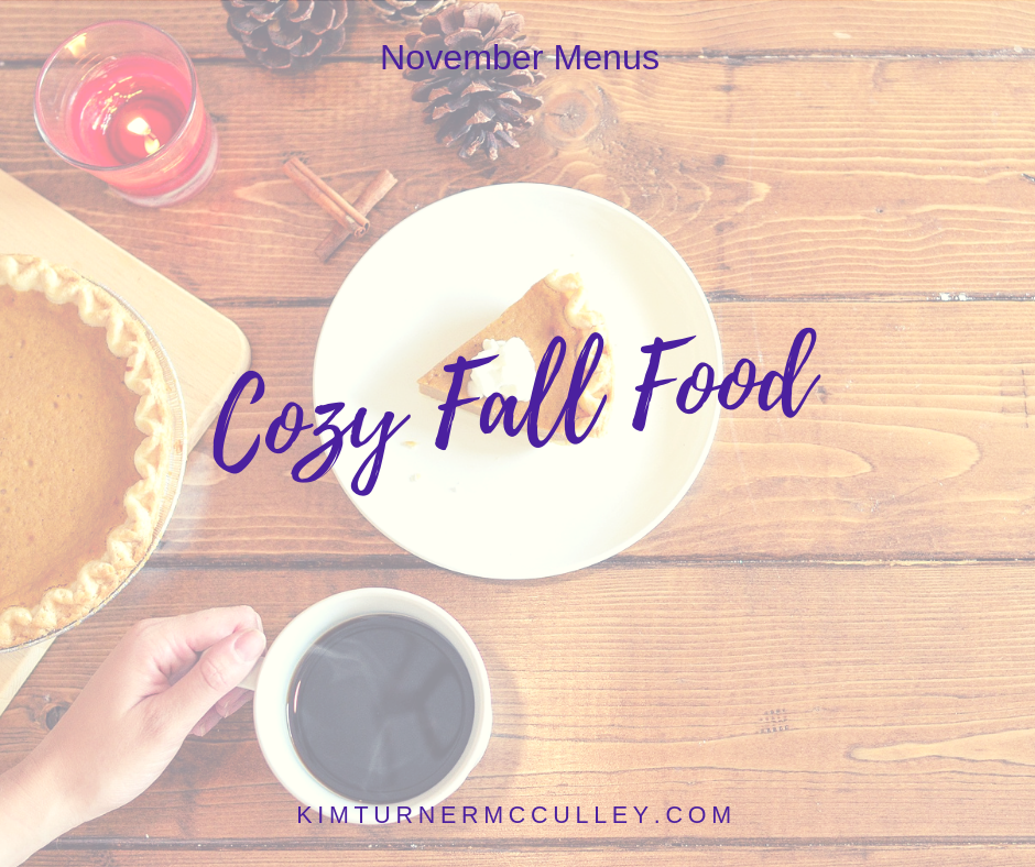 Cozy Fall Food November Menus! Looking for cozy family meals for November? Dinner plans for the month answer the age old question: What's for Dinner?