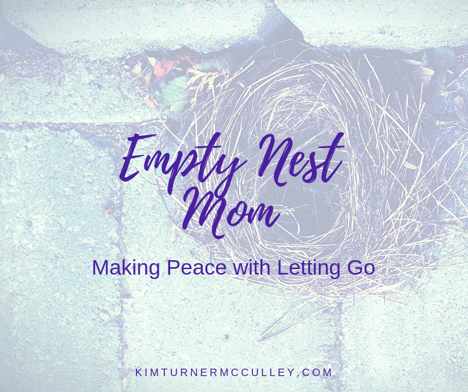 Empty Nest Mom | Making Peace with Letting Go. The adjustment to Empty Nest Mom has been challenging. Let's talk about it! #Emptynest #midlife #EmptyNestMom