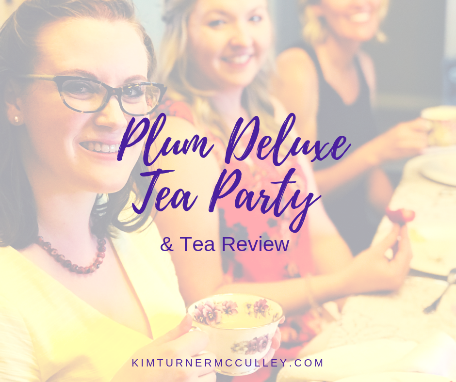 Plum Deluxe Tea Party & Plum Deluxe Tea Review! Read about my annual birthday tea party featuring Plum Deluxe Tea! #PlumDeluxeTea #TeaParty 