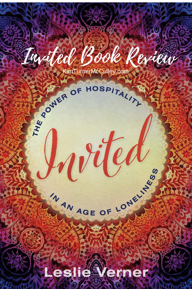 Invited Book Review: The Power of Hospitality in an Age of Lonliness. Encouragment to live a life of welcome. #InvitedBook #ChristianHospitality