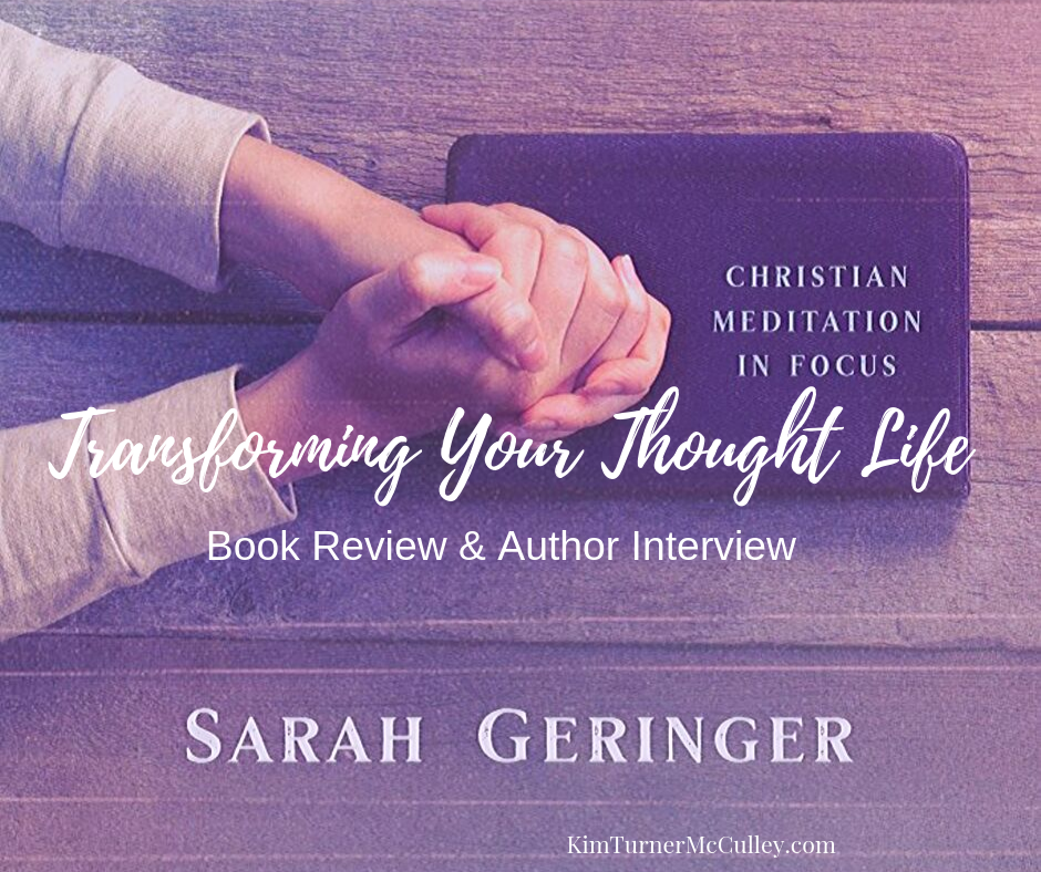 Transforming Your Thought Life Book Review KimTurnerMcCulley.com