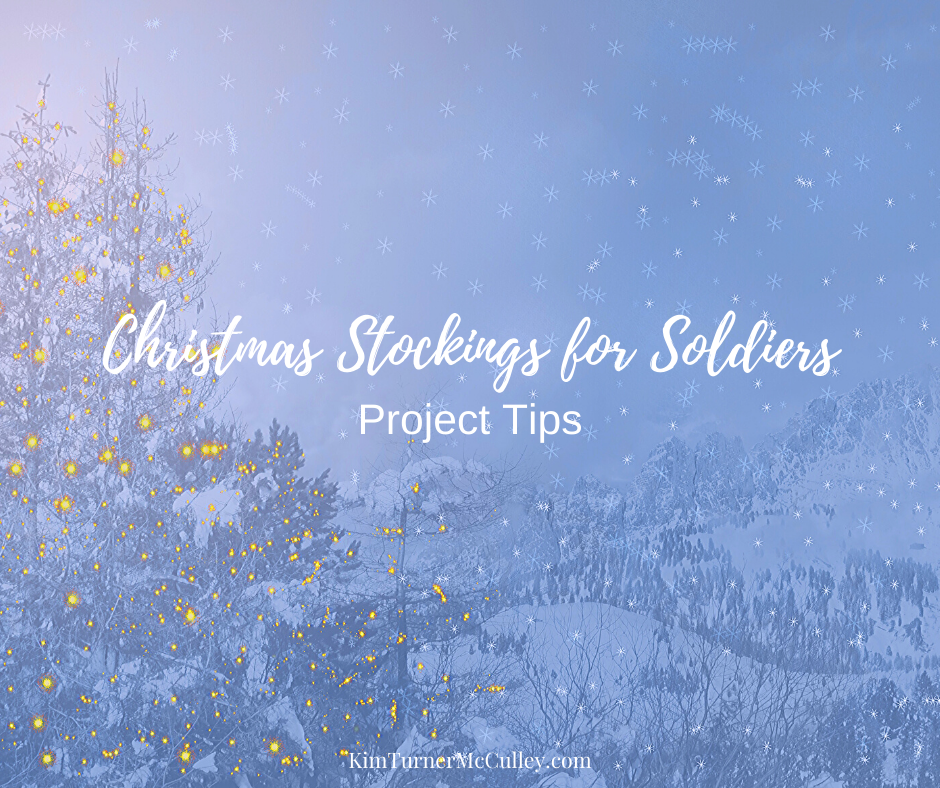 Stockings for Soldiers Project Tips KimTurnerMcCulley.com