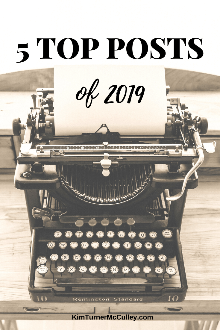 Reader's Choice! Here are my top posts of 2019: the favorite posts of the year. These are some of my most #encouraging posts. #favoriteposts #encouraging