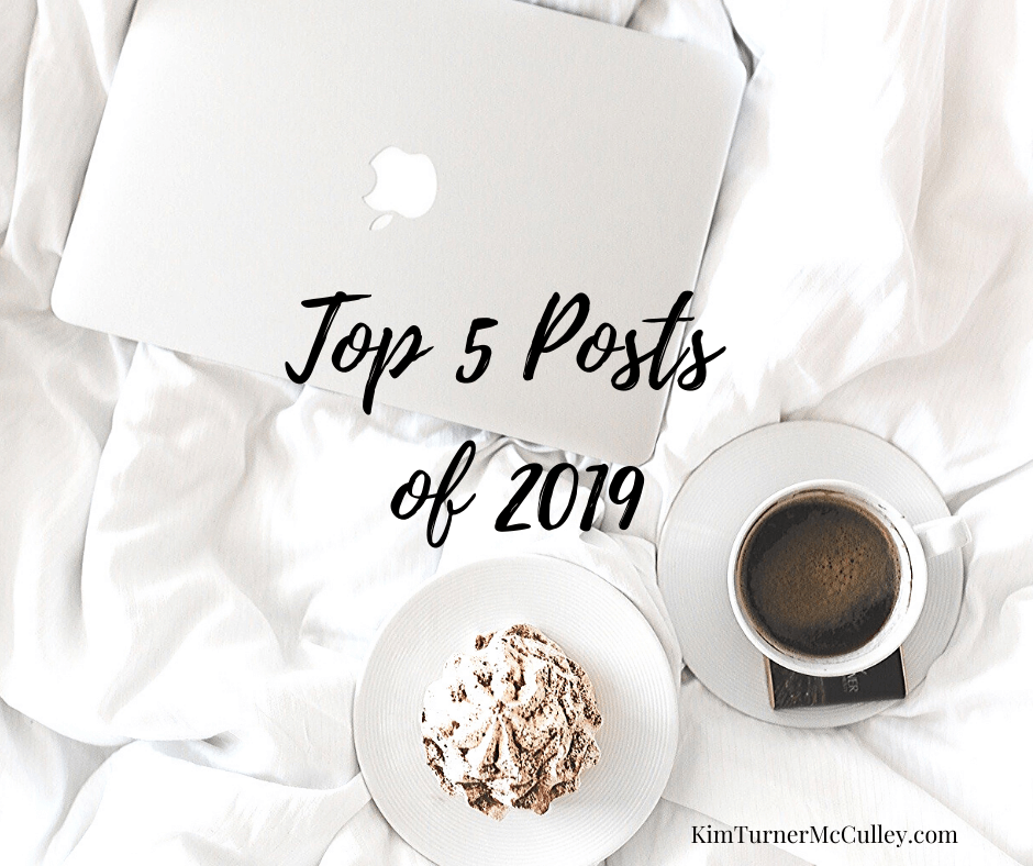 Top Posts of 2019 KimTurnerMcCulley.com