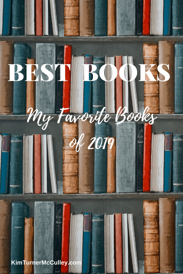 Here are the best books of 2019. My favorite reads in #Christianfiction #Fiction #Historicalfiction #nonfiction #biography #MGbooks #picturebook KimTurnerMcCulley.com