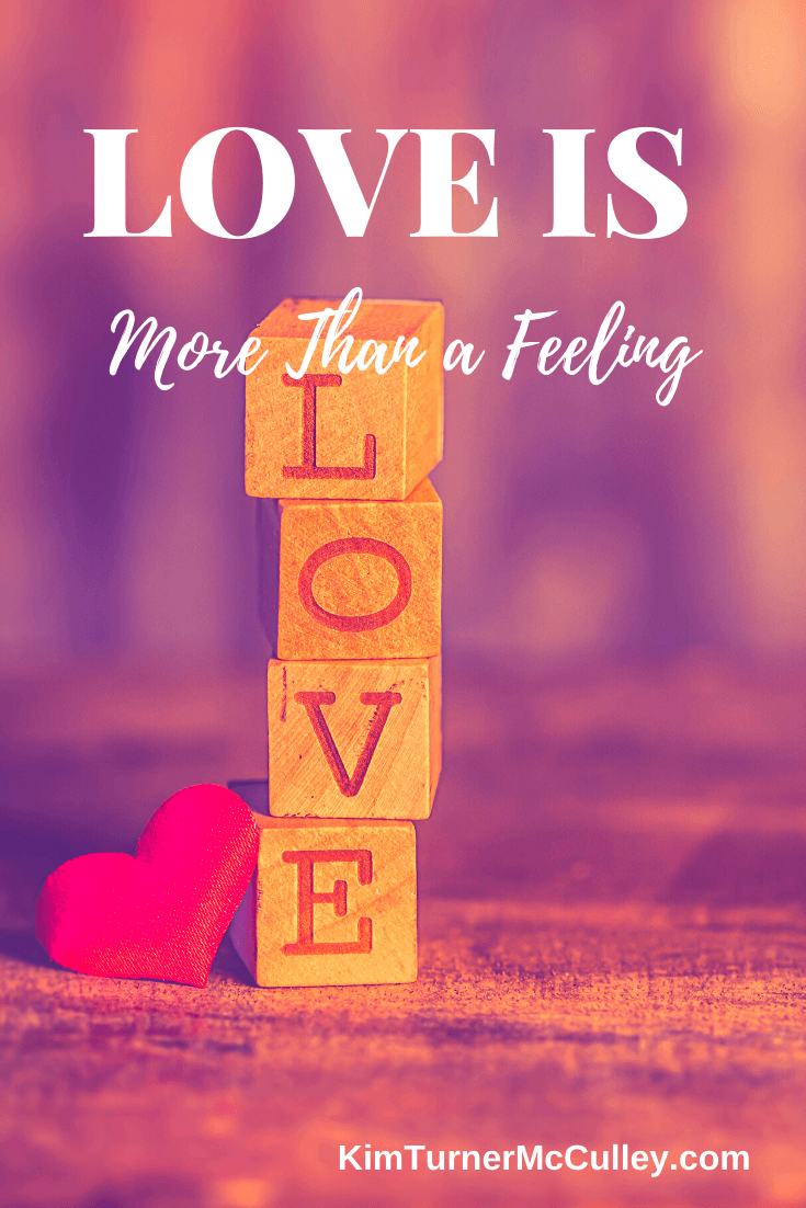 Using 1 Cor. 13:4-7 we understand what love is and is not. Love is more than a feeling. #lovedoes #marriage #devotional #christianmarriage KimTurnerMcCulley.com